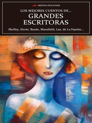 cover image of Los mejores cuentos de Grandes Escritoras